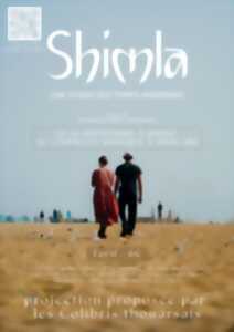 Projection : Shimla une fugue des temps modernes