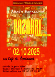 photo Soirée Iranienne - Repas + Concert de Arash Sarkechik 'Bazaari Sound System'