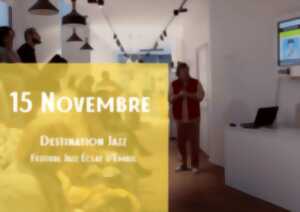 photo Destination Jazz à l'Office de tourisme - Festival Jazz Éclats d'Émail 2025