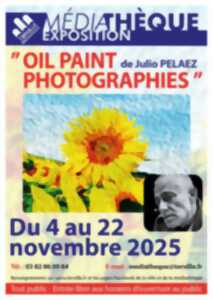 photo Exposition Oil paint photographies