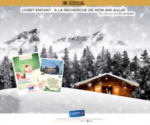 Livret enfant « À la recherche de mon ami Aulaf ! »