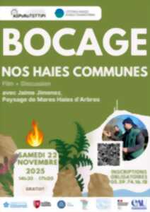 photo Film + rencontre avec Jaime Jimenez : Bocage, nos haies communes