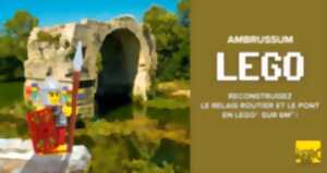 photo LES LEGOS®DEBARQUENT A AMBRUSSUM !