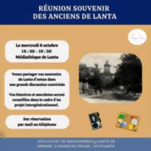 photo RÉUNION SOUVENIR DES ANCIENS DE LANTA