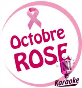 photo OCTOBRE ROSE - KARAOKÉ