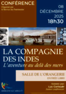 photo Conférence « LA COMPAGNIE DES INDES, L’AVENTURE AU DELÀ DES MERS »