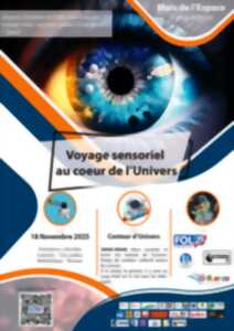 photo Voyage sensoriel au coeur de l'Univers