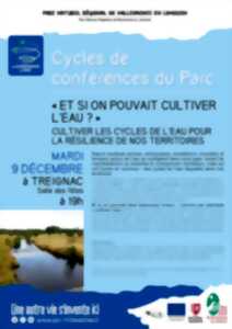 photo Cycles de conférences du Parc | Et si on pouvait cultiver l'eau ? par Simon Ricard