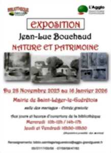 photo Exposition de Jean-Luc Bouchaud : Nature et Patrimoine