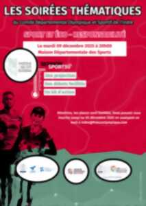 photo Les soirées thématiques du Comité départemental olympique et sportif de l'Indre