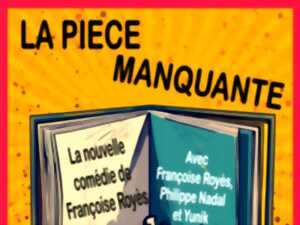 LA PIÈCE MANQUANTE