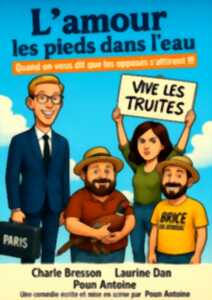 « L’AMOUR LES PIEDS DANS L’EAU »