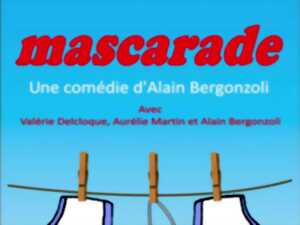 « MASCARADE »