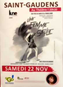 photo THÉÂTRE : UNE FEMME SEULE