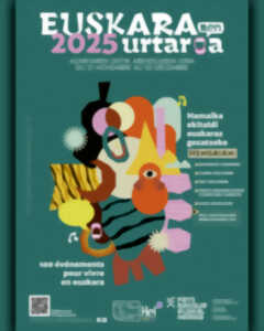 photo Saison de l'Euskara - Zortzigarren eskualdea
