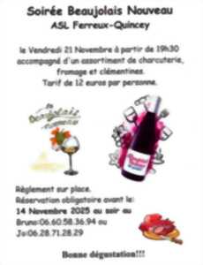 Soirée Beaujolais Nouveau à Ferreux-Quincey