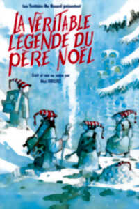 photo La Véritable légende du Père Noël