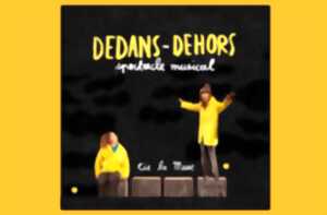 SPECTACLE JEUNE PUBLIC « DEDANS DEHORS »