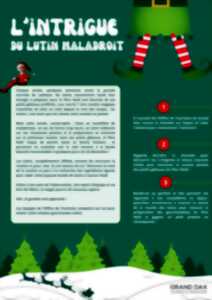 photo L'intrigue du lutin maladroit - Jeu d'énigme pour Noël