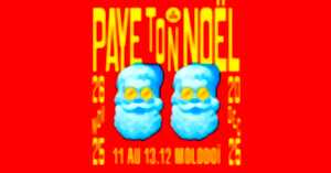 photo Paye Ton Noël #19 // Molodoï - 11 au 13.12.2025