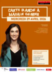 photo CARTE BLANCHE A MAGALIE EHLINGER
