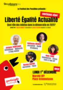 photo Liberté Egalité Actualité : quel rôle des médias dans la démocratie ?