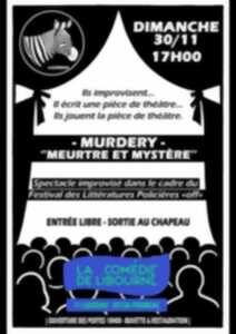 photo Murdery: Le polar qui s’improvise totalement sous vos yeux