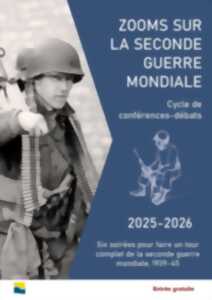 photo Zooms sur la Seconde Guerre mondiale - Cycle de conférences-débats