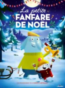Cinéma Laruns : La petite fanfare de Noël