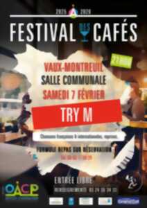 Festival des Cafés - Vaux Montreuil