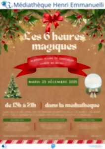 Les 6 heures magiques