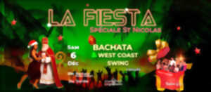 La Fiesta : Bachata, WCS - spéciale ST Nicolas