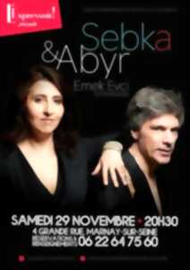 Sebka & Abyr au café L'Expressoir de Marnay-sur-Seine