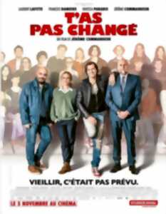 Cinéma : T'as pas changé