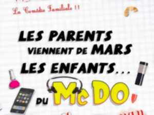 LES PARENTS VIENNENT DE MARS, LES ENFANTS DU MACDO (CHEZ MAMAN)