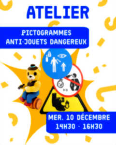 photo Atelier : Pictogrammes anti-jouets dangereux