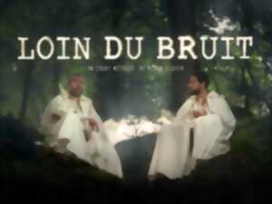 photo Loin du bruit – Avant première