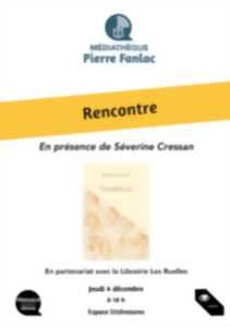 Rencontre - Séverine Cressan