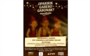 Spectacle en basque : Oparirik Gabeko Gabonak
