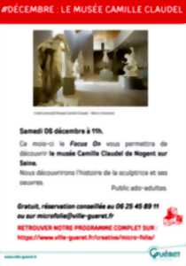 photo Focus On Le musée Camille Claudel