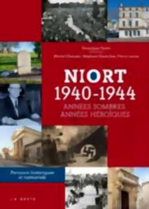 photo Visites guidées : Niort 1940-1944, Années sombres, Années héroïque