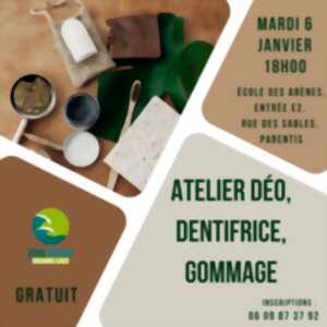 photo Atelier déo, dentifrice, gommage