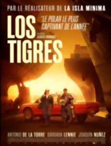 photo Cinéma Laruns : Los tigres