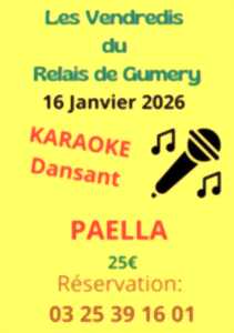 photo Les vendredis du Relais de Gumery - Karaoke & Paella