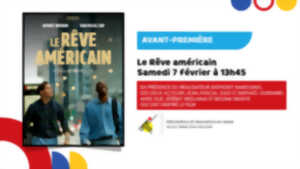 photo Avant-première évènement : Le Rêve américain