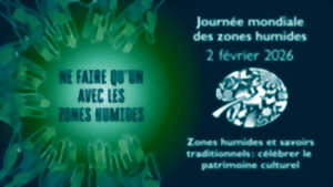 photo Journée Mondiale des Zones Humides