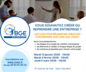 photo LES CLES POUR REUSSIR MA CREATION D'ENTREPRISE AVEC BGE SUD-OUEST