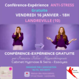photo Conférence-expérience sur la gestion du stress