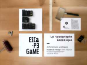 photo Escape Game de la typographe amnésique