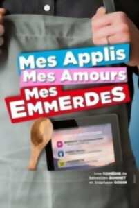 photo Mes applis, mes amours, mes emmerdes